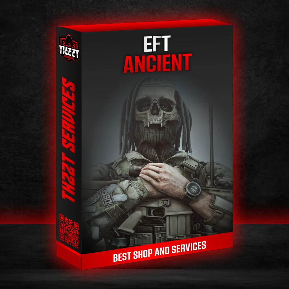 [EFT] ANCIENT EXTERNAL